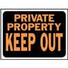 Private Property/Keep Out Sign, Plastic, 9 x 12-In.